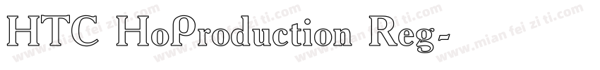 HTC HoProduction Reg字体转换
